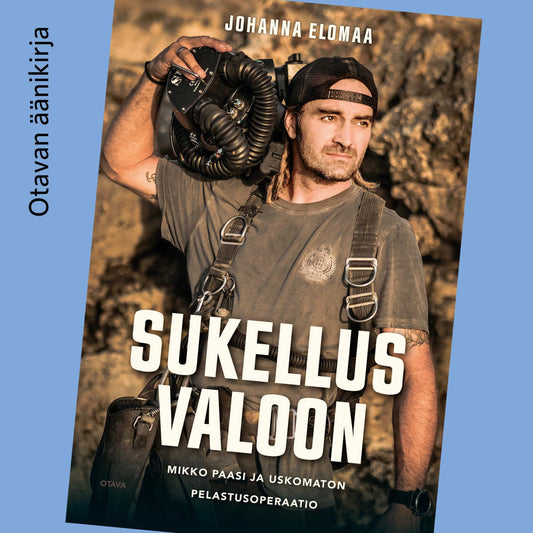 Sukellus valoon – Ljudbok