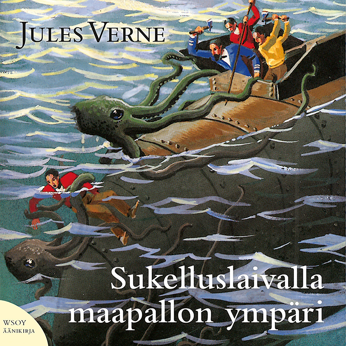 Sukelluslaivalla maapallon ympäri – Ljudbok