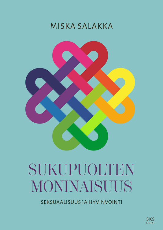 Sukupuolten moninaisuus – E-bok