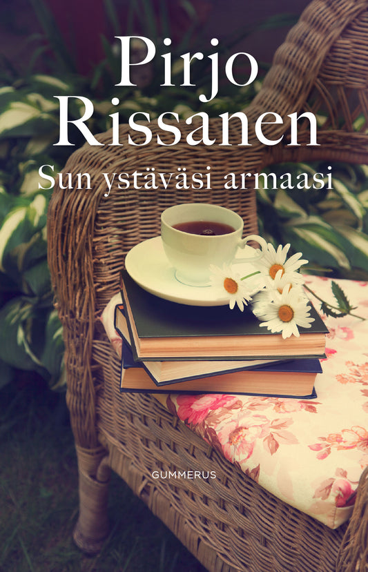 Sun ystäväsi armaasi – E-bok