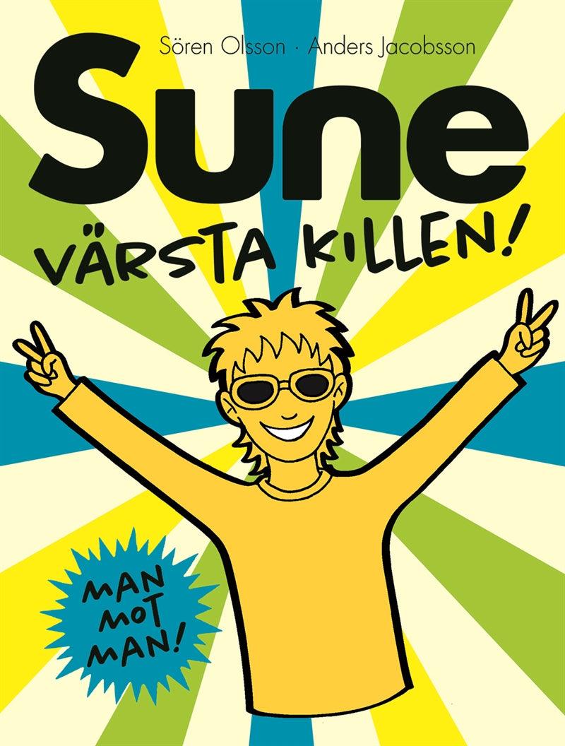 Sune värsta killen! – E-bok