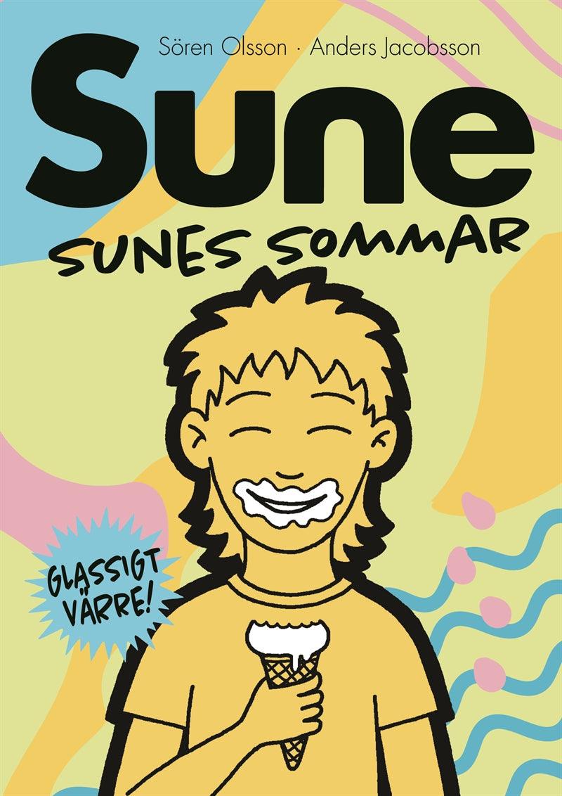 Sunes sommar – E-bok