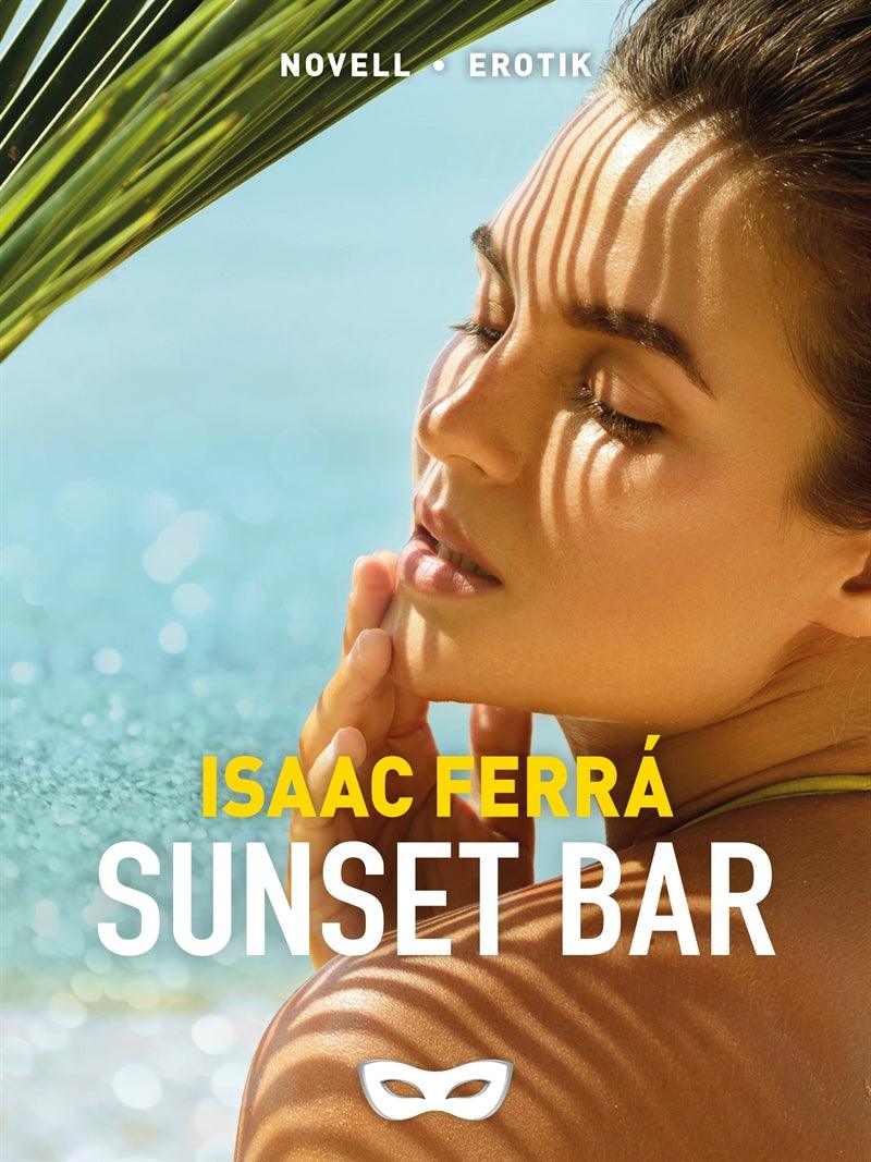 Sunset bar – E-bok