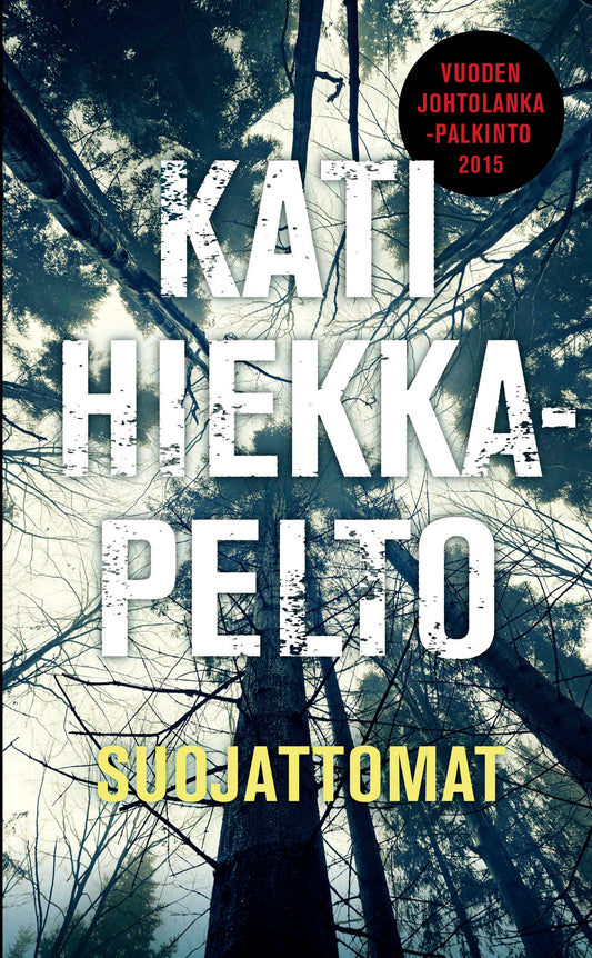Suojattomat – E-bok