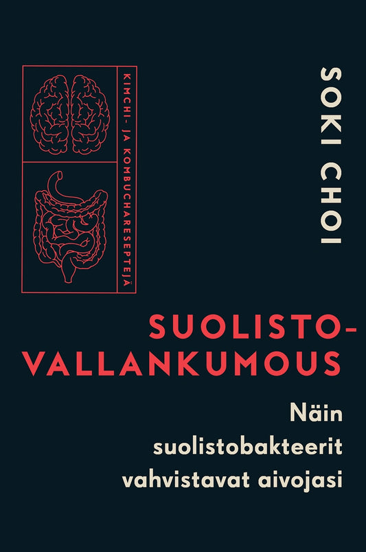 Suolistovallankumous – E-bok