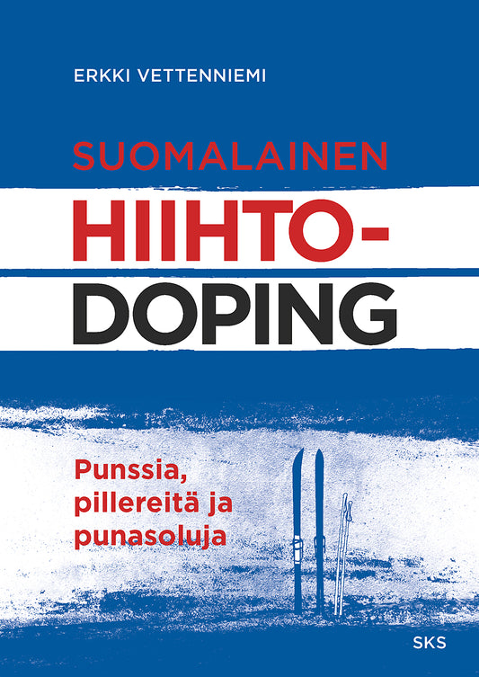 Suomalainen hiihtodoping – E-bok