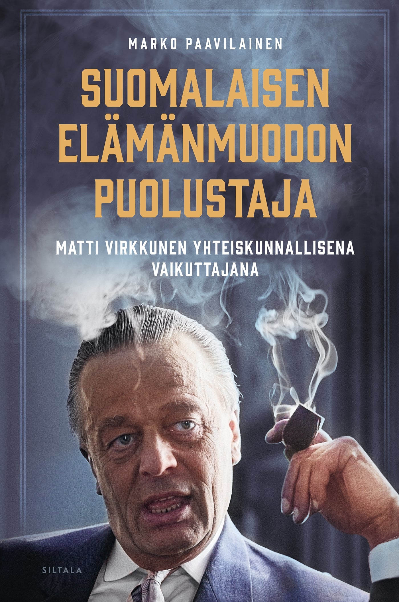 Suomalaisen elämänmuodon puolustaja – E-bok