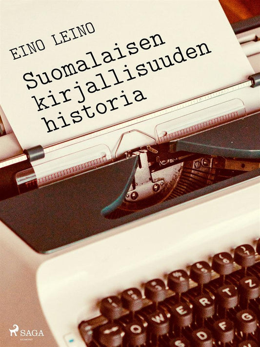 Suomalaisen kirjallisuuden historia – E-bok