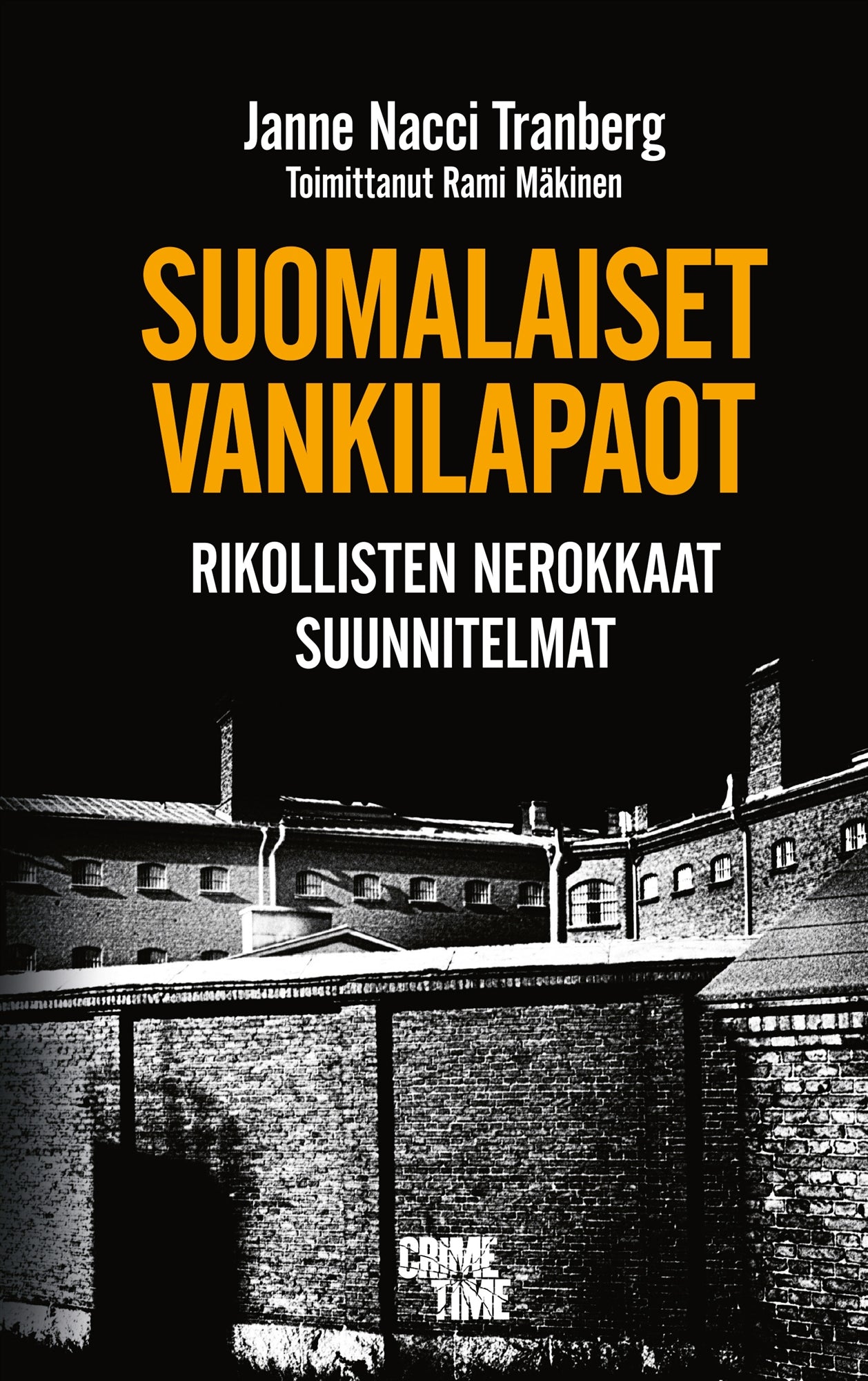 Suomalaiset vankilapaot – E-bok