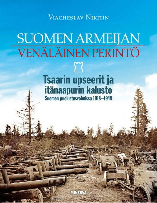 Suomen armeijan venäläinen perintö – E-bok