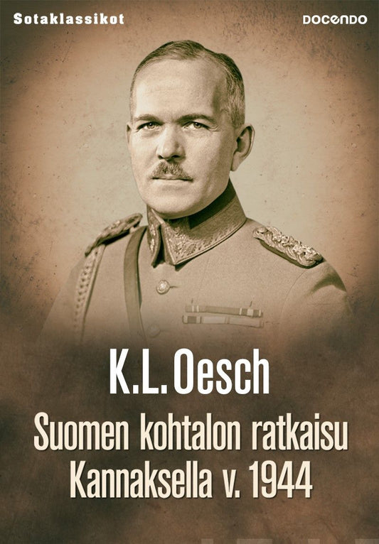 Suomen kohtalon ratkaisu Kannaksella v. 1944 – E-bok