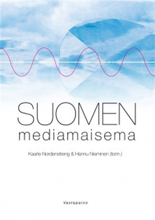 Suomen mediamaisema – E-bok