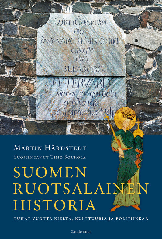Suomen ruotsalainen historia – E-bok