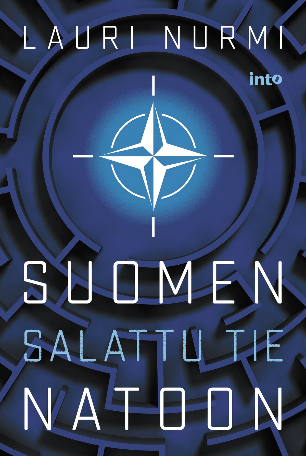 Suomen salattu tie Natoon – E-bok