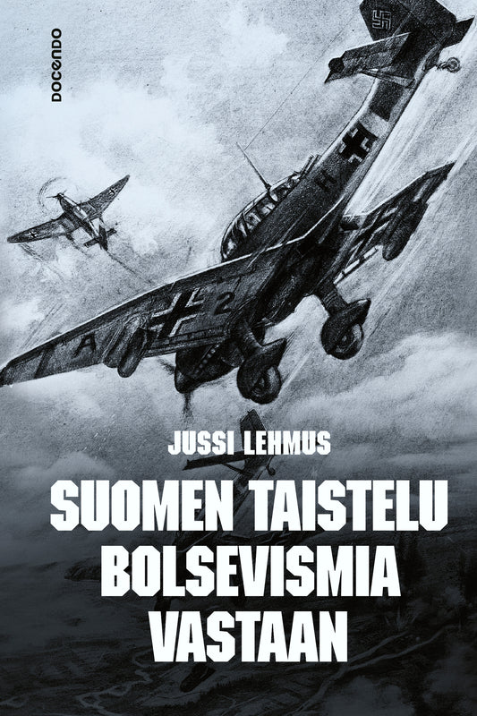 Suomen taistelu bolsevismia vastaan – E-bok