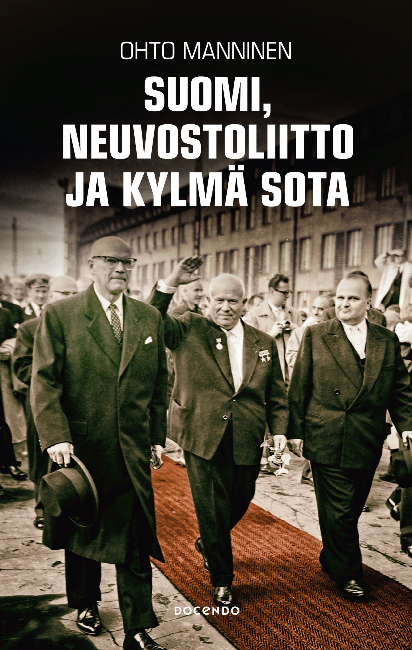 Suomi, Neuvostoliitto ja kylmä sota – E-bok