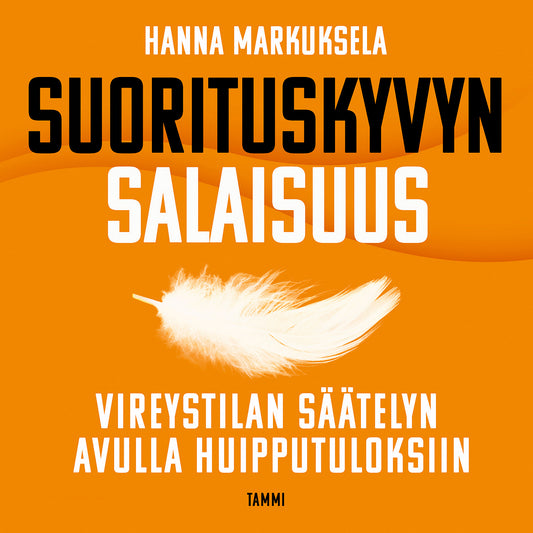 Suorituskyvyn salaisuus – Ljudbok