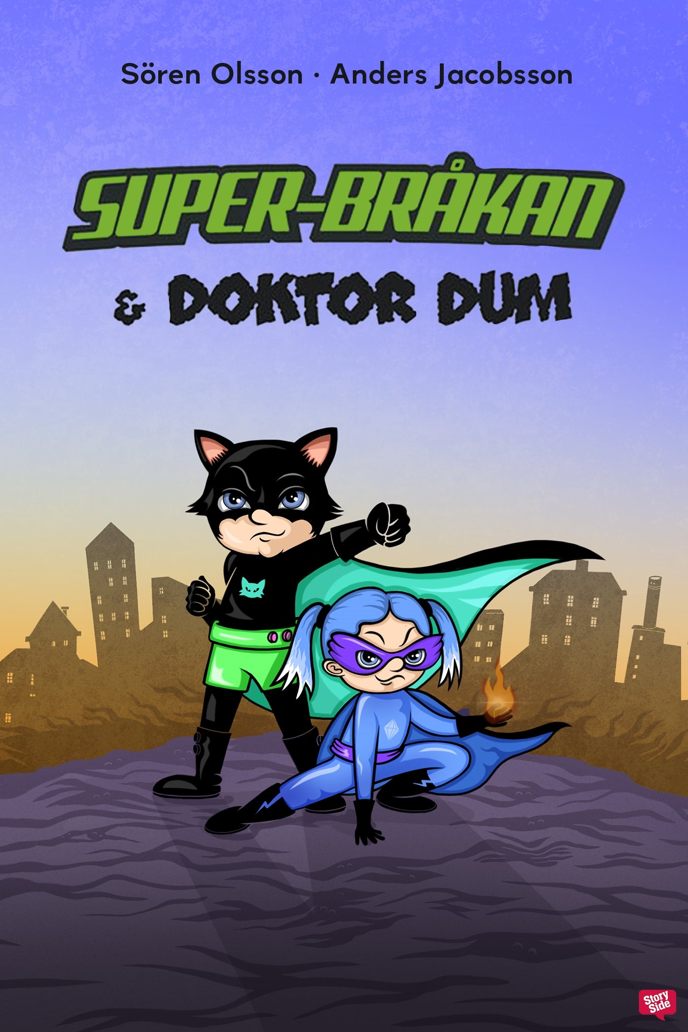 Super-Bråkan och doktor Dum – E-bok