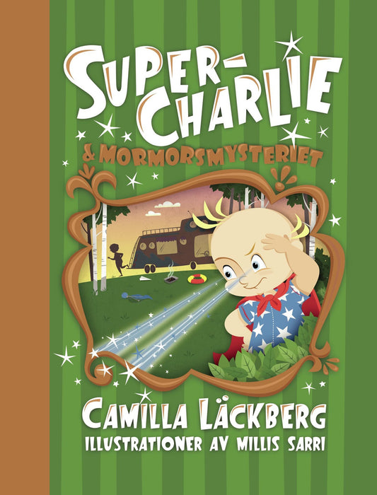 Super-Charlie och mormorsmysteriet – E-bok