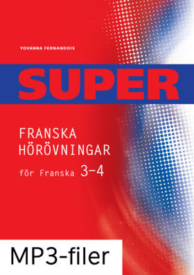 Super Franska hörövningar 3-4 (mp3)