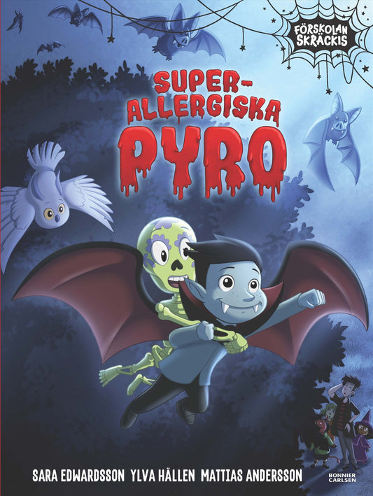 Superallergiska Pyro – E-bok