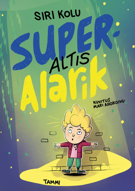 Superaltis Alarik – E-bok