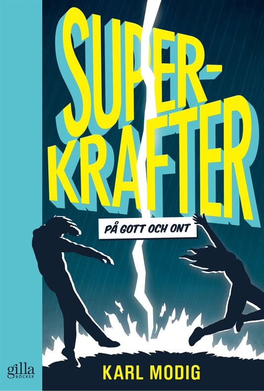 Superkrafter : på gott och ont – E-bok