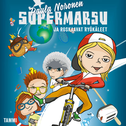 Supermarsu ja roskaavat ryökäleet – Ljudbok