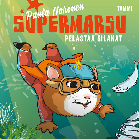 Supermarsu pelastaa silakat – Ljudbok