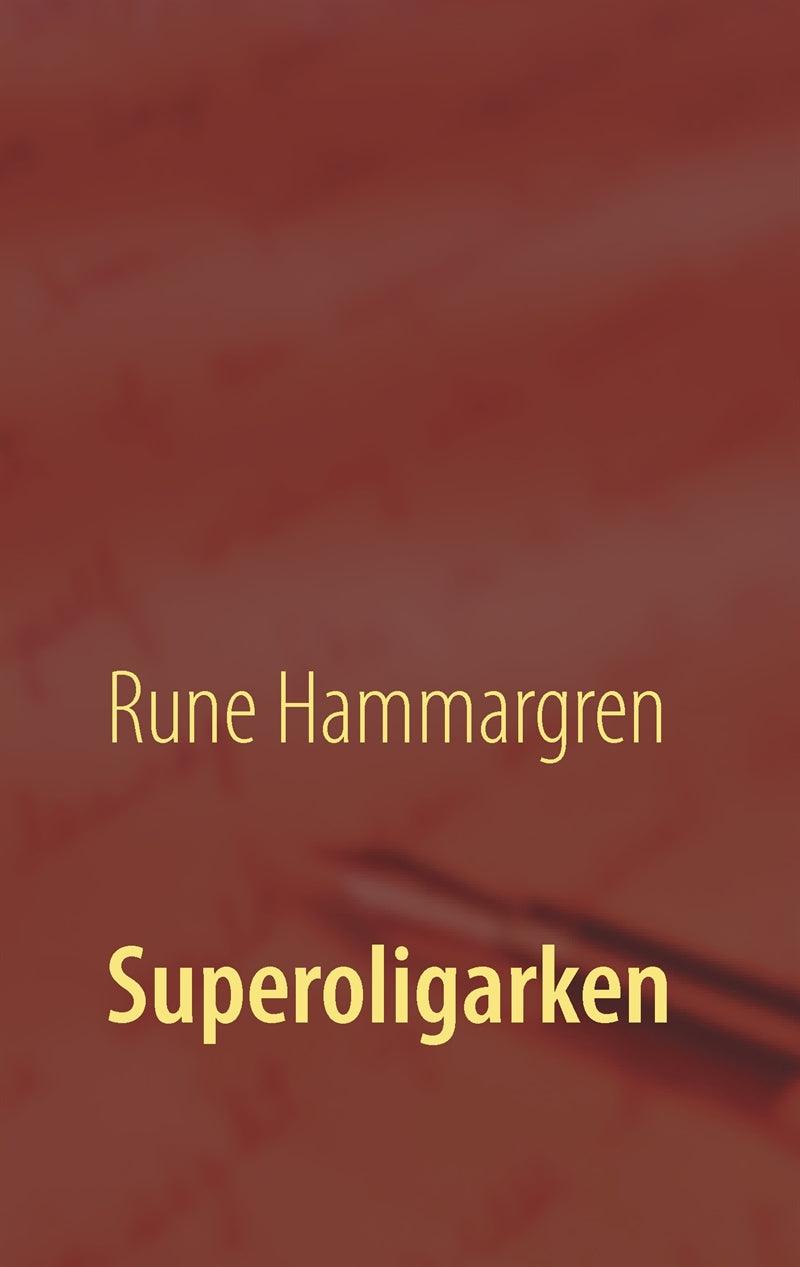 Superoligarken – E-bok