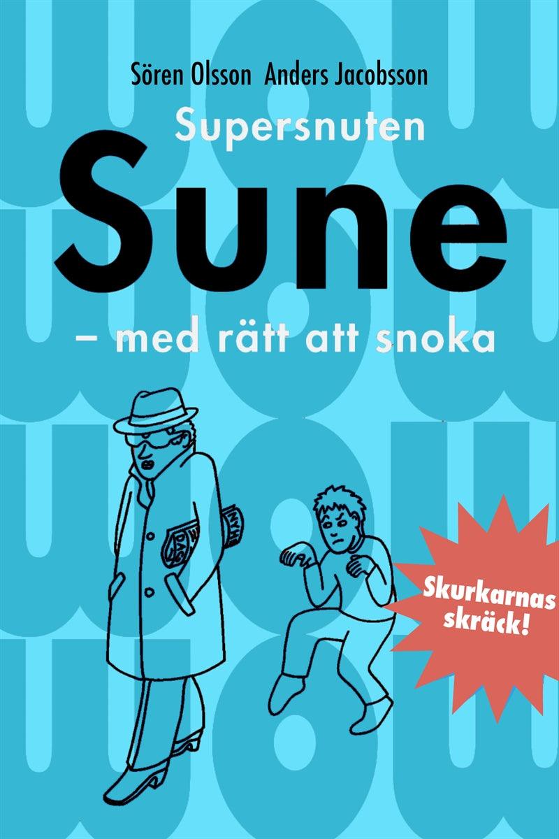 Supersnuten Sune – E-bok