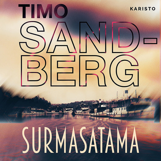 Surmasatama – Ljudbok