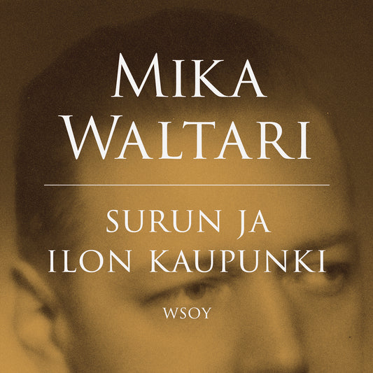 Surun ja ilon kaupunki – Ljudbok