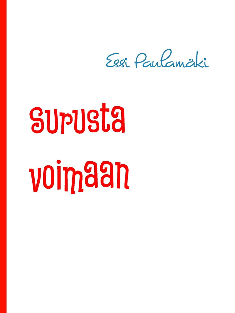 Surusta voimaan – E-bok