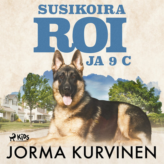 Susikoira Roi ja 9 C – Ljudbok