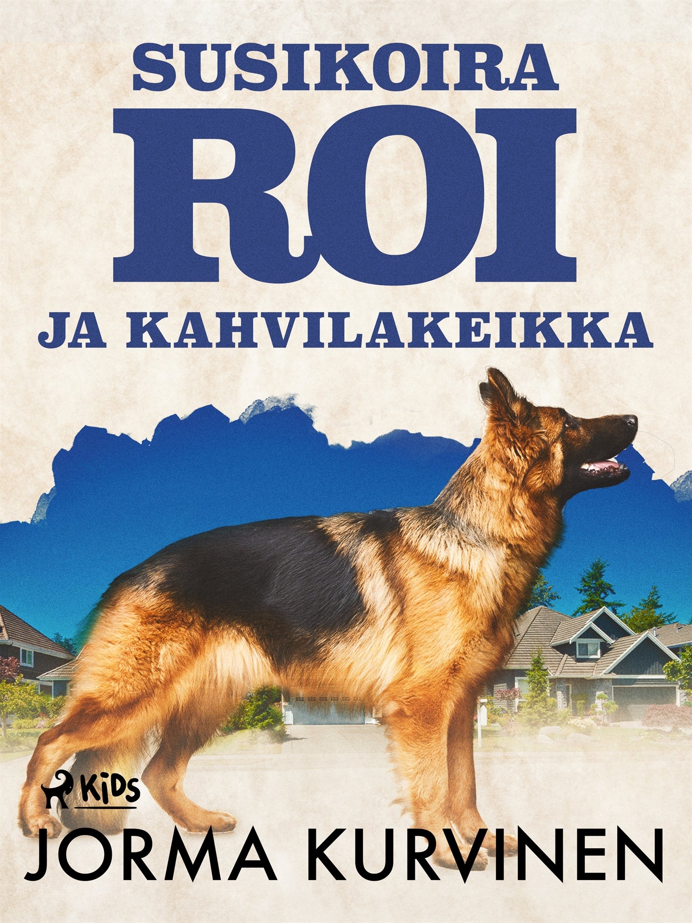 Susikoira Roi ja kahvilakeikka – E-bok