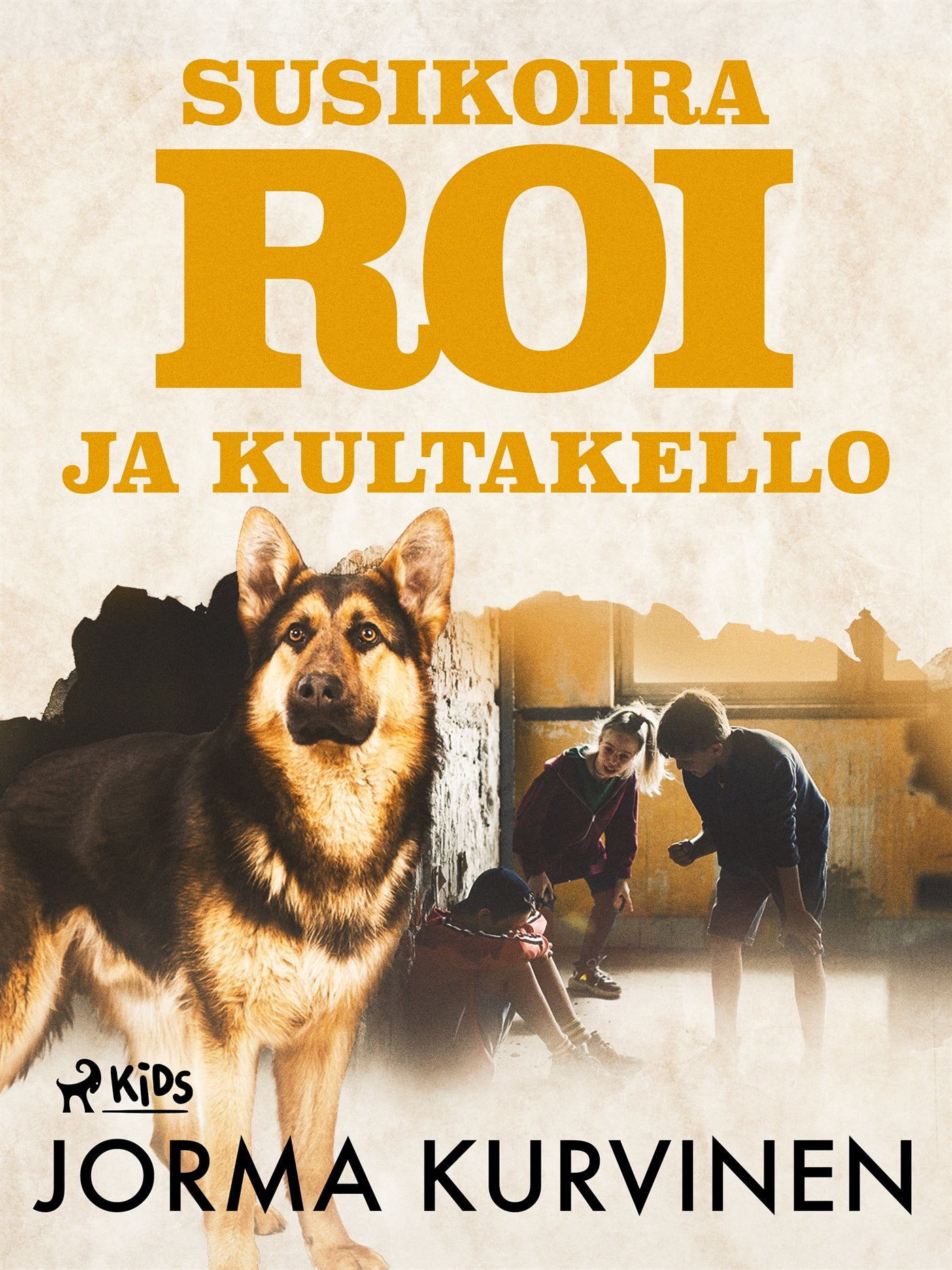 Susikoira Roi ja kultakello – E-bok
