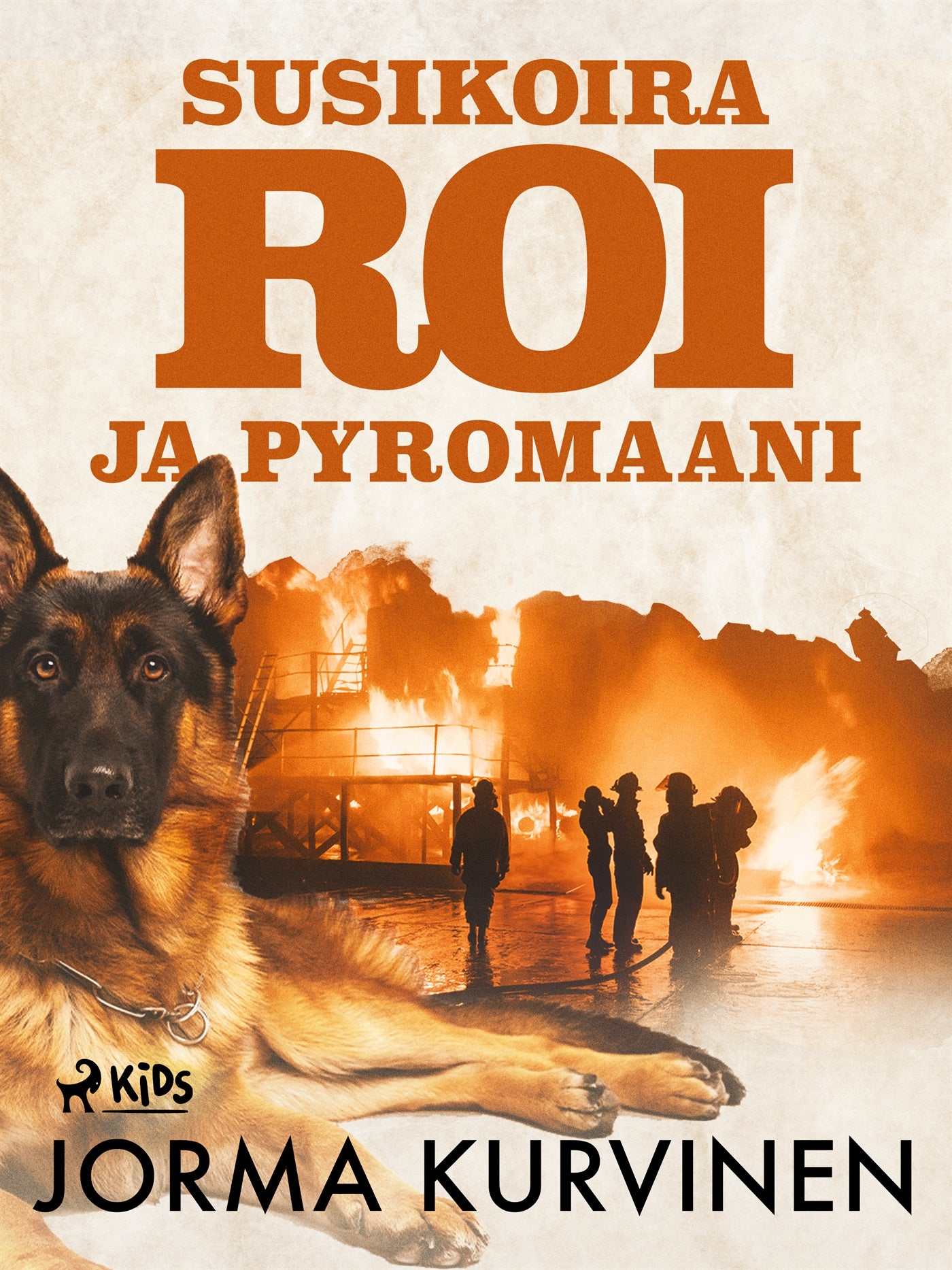 Susikoira Roi ja pyromaani – E-bok