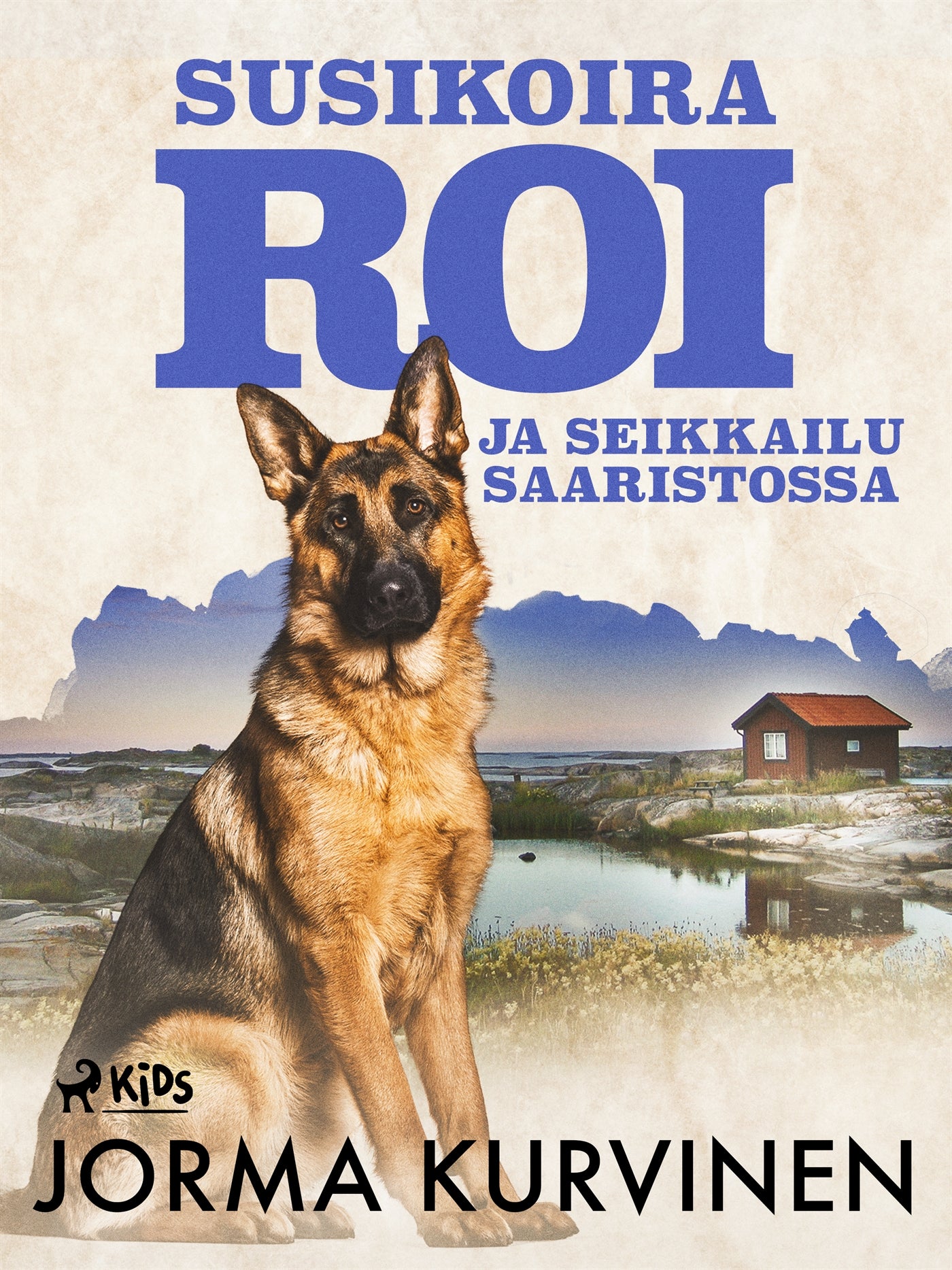 Susikoira Roi ja seikkailu saaristossa – E-bok