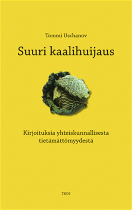 Suuri kaalihuijaus – E-bok