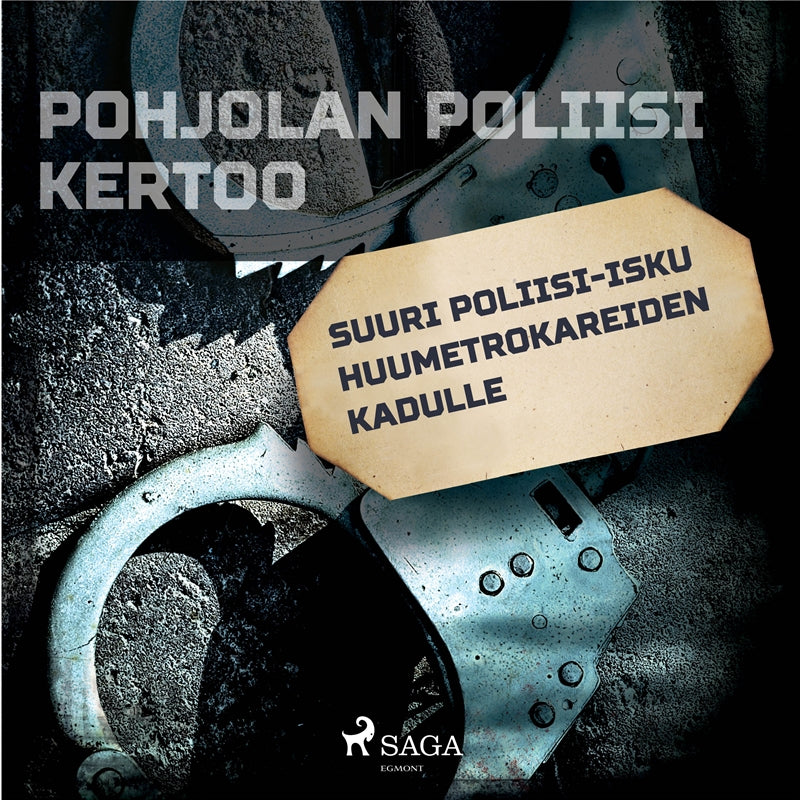 Suuri poliisi-isku huumetrokareiden kadulle – Ljudbok