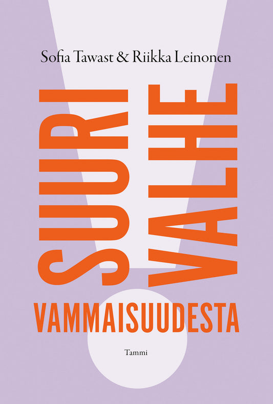 Suuri valhe vammaisuudesta – E-bok