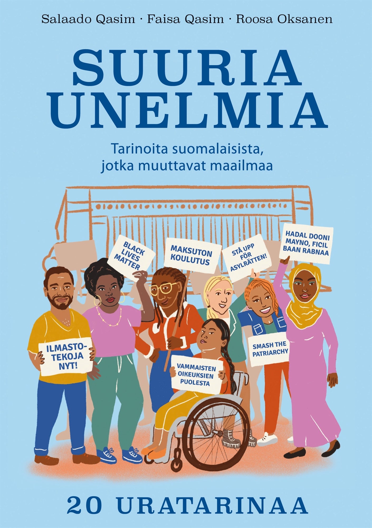 Suuria unelmia: Tarinoita suomalaisista, jotka muuttavat maailmaa - 20 uratarinaa – E-bok