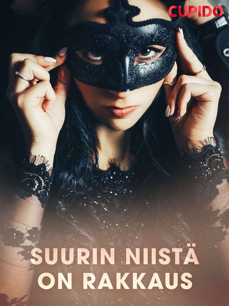 Suurin niistä on rakkaus – E-bok