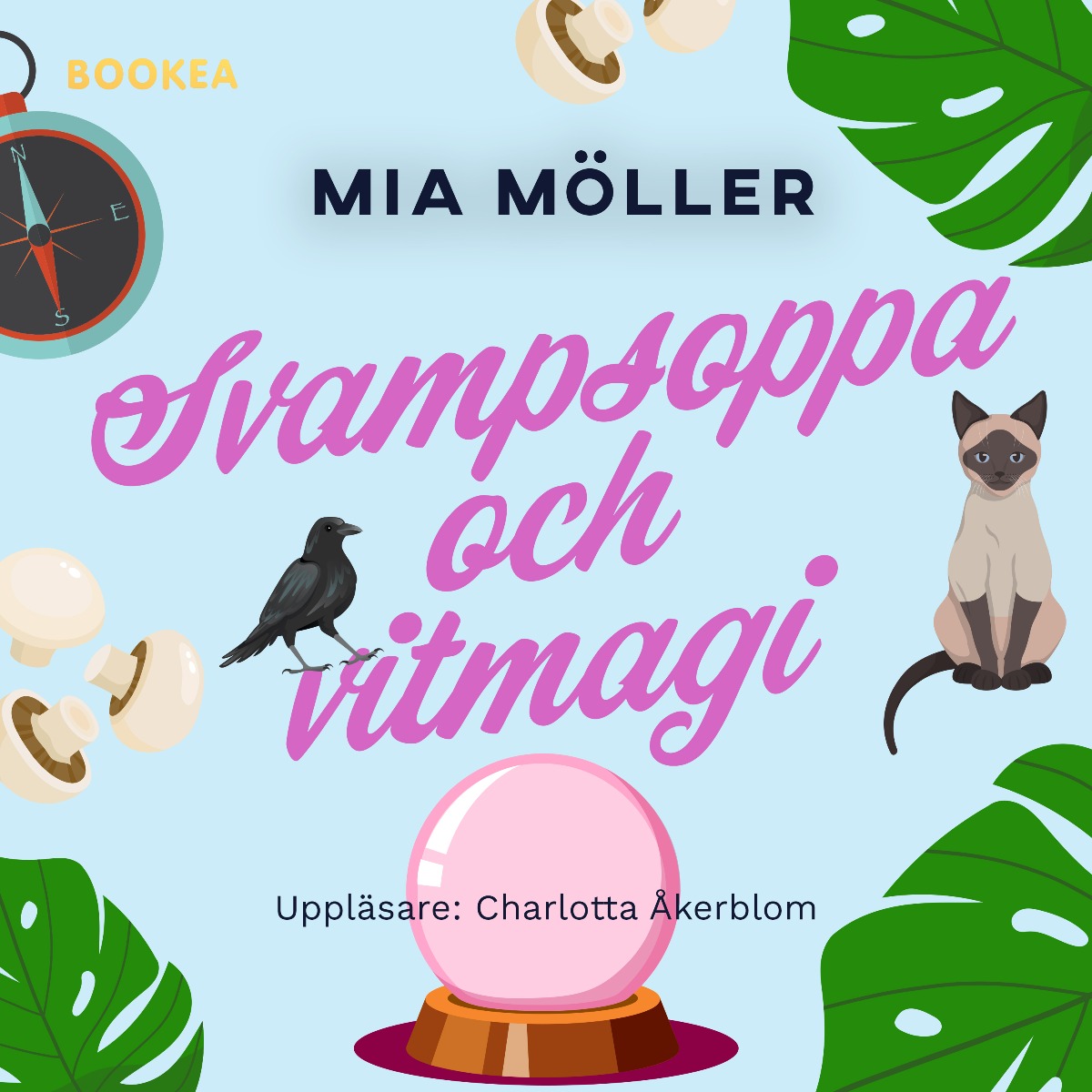 Svampsoppa och vitmagi – Ljudbok
