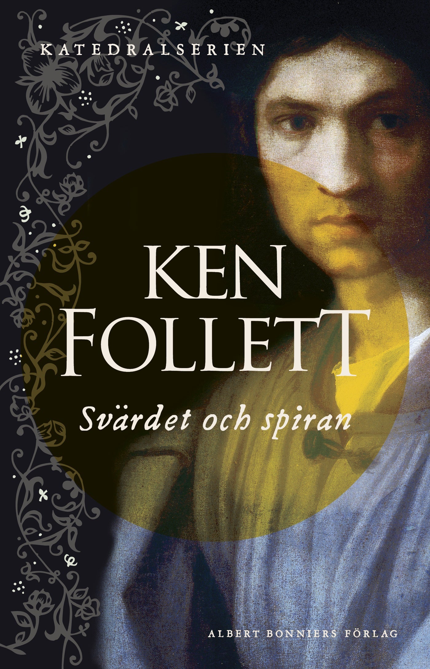 Svärdet och spiran – E-bok