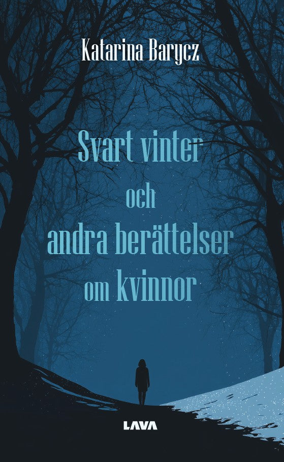 Svart vinter och andra berättelser om kvinnor – E-bok