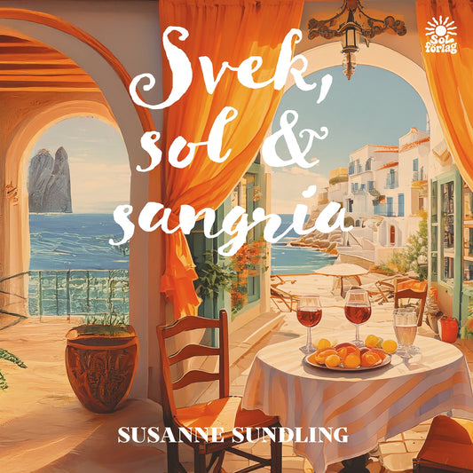 Svek, sol och sangria – Ljudbok