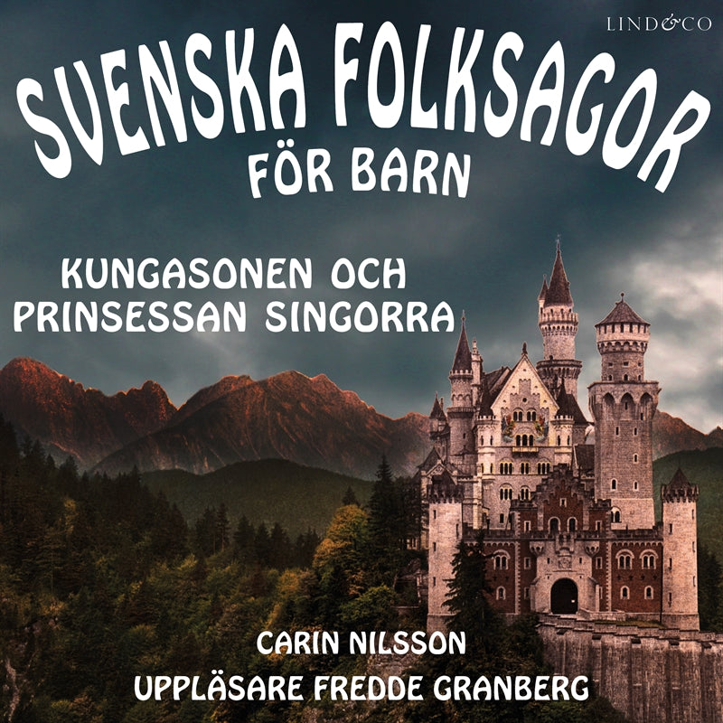 Svenska folksagor för barn - Del 3 – Ljudbok