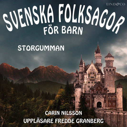 Svenska folksagor för barn - Del 5 – Ljudbok